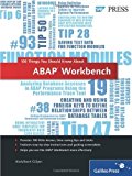 ABAP Workbench: 100 Things You Should Know About... 1st edition by G¨¹lsen, Abdulbasit (2012) Paperback