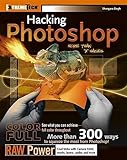 Hacking Photoshop CS2 (ExtremeTech) 1st edition by Singh, Shangara (2005) Paperback