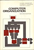 Computer organization (McGraw-Hill series in computer organization and architecture) 2nd edition by Hamacher, V. Carl (1984) Hardcover
