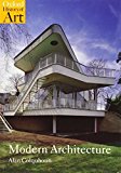 Modern Architecture (Oxford History of Art) 1st edition by Colquhoun, Alan (2002) Paperback