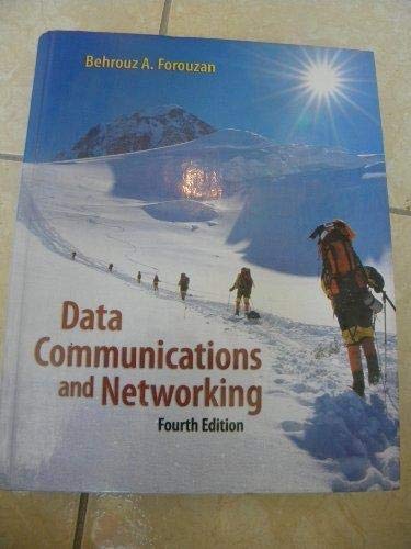 Data Communications and Networking (McGraw-Hill Forouzan Networking)