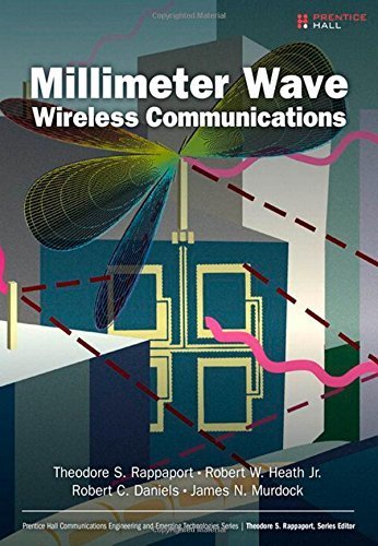 Millimeter Wave Wireless Communications 1st edition by Rappaport, Theodore S., Heath Jr., Robert W., Daniels, Rober (2014) Hardcover