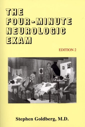 The Four-Minute Neurologic Exam (Made Ridiculously Simple) 2nd Edition by Stephen Goldberg (2012) Paperback