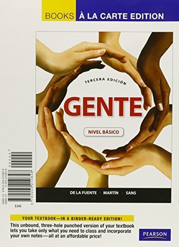 Gente: Nivel básico, Books a la Carte Edition (3rd Edition) 3rd edition by de la Fuente, María José, Martín Peris, Ernesto J., Sans, Ne (2011) Loose Leaf