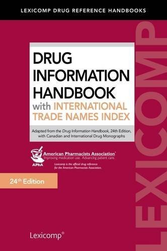 Book Cover Drug Information Handbook 2015-2016 (w/ International Trade Names Index) (DRUG INFORMATION HANDBOOK (INTERNATIONAL ED)) 24th Edition by Lexi-Comp (2015) Paperback