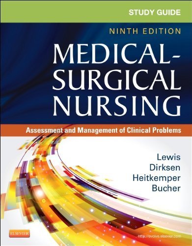 Study Guide for Medical-Surgical Nursing: Assessment and Management of Clinical Problems, 9e (Study Guide for Medical-Surgical Nursing: Assessment & Management of Clinical Problem) 9th Edition by Lewis RN PhD FAAN, Sharon L., Dirksen RN PhD, Shannon Ruf (