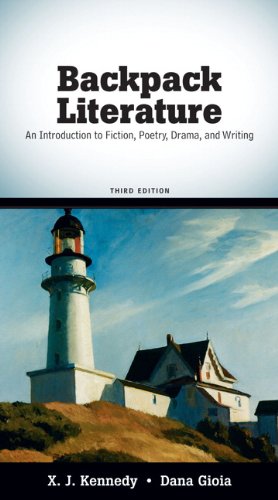 Backpack Literature: An Introduction to Fiction, Poetry, Drama, and Writing