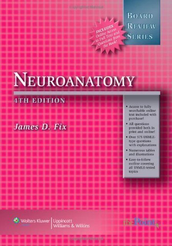 BRS Neuroanatomy (Board Review Series) Fourth Edition by Fix, James D. (2007) Paperback