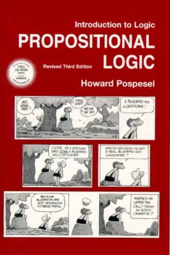 Introduction to Logic: Propositional Logic, Revised Edition (3rd Edition) 3rd edition by Pospesel, Howard (1999) Paperback