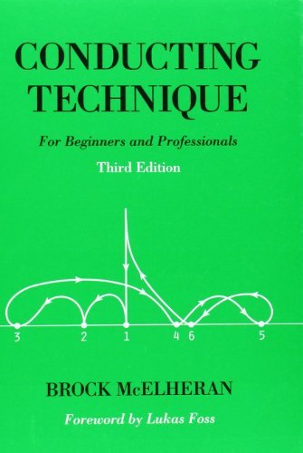 Book Cover Conducting Technique: For Beginners and Professionals Book 3rd edition by McElheran, Brock (2004) Spiral-bound