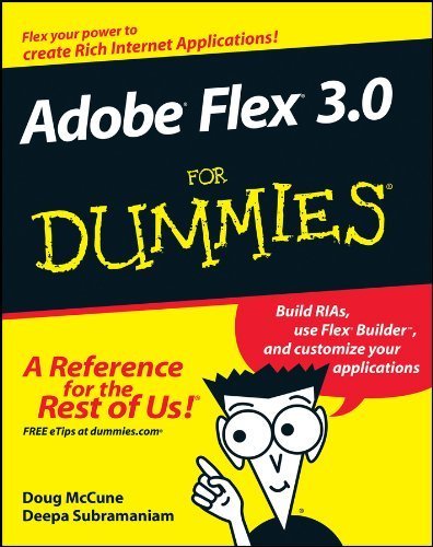 Adobe Flex 3.0 For Dummies 1st edition by McCune, Doug, Subramaniam, Deepa (2008) Paperback