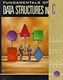 Fundamentals of Data Structures in C 1st edition by Horowitz, Ellis, Sahni, Sartaj, Anderson-Freed, Susan (1992) Hardcover