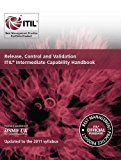 Release, control and validation: ITIL Intermediate Capability Handbook 2nd edition by Duncan Anderson, Stationery Office (2013) Paperback