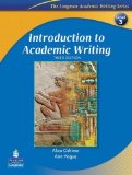 Introduction to Academic Writing, Third Edition (The Longman Academic Writing Series, Level 3) 3rd edition by Alice Oshima, Ann Hogue (2006) Paperback