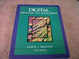 Digital Principles and Applications 5th edition by Leach, Donald P., Malvino, Albert Paul (1994) Hardcover