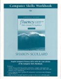 Computer Skills Workbook for Fluency with Information Technology: Skills, Concepts, and Capabilities 3rd edition by Scollard, Sharon (2007) Paperback