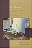 The Short Prose Reader with Student Access to Catalyst 11th edition by Muller,Gilbert, Wiener,Harvey (2005) Paperback