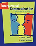 Interpersonal Communication: Relating to Others Value Pack (includes MyCommunicationLab with E-Book Student Access& Skillbuilder Workbook for Interpersonal Communication: Relating to Others) 1st edition by Beebe, Steven A., Beebe, Susan J., Redmond, Mark