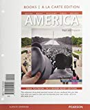 America: Past and Present, Volume 2, Books a la Carte Edition (10th Edition) 10th edition by Divine, Robert A., Breen, T. H., Williams, R. Hal, Gross, Ar (2012) Loose Leaf