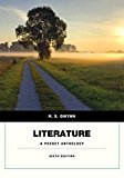 Literature: A Pocket Anthology (6th Edition) (Penguin Academics) 6th edition by Gwynn, R. S. (2014) Paperback