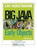 Big Java: Early Objects 5th edition by Horstmann, Cay S. (2013) Paperback