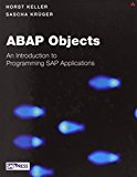 ABAP Objects: Introduction to Programming SAP Applications HAR/CDR edition by Keller, Horst, Kruger, Sascha (2002) Hardcover