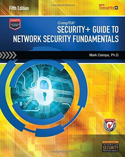 CompTIA Security+ Guide to Network Security Fundamentals 5th edition by Ciampa, Mark (2014) Paperback
