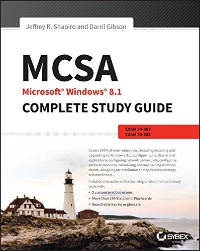 MCSA Microsoft Windows 8.1 Complete Study Guide: Exams 70-687, 70-688, and 70-689 1st edition by Shapiro, Jeffrey R. (2015) Paperback