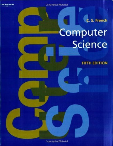 Computer Science 5th edition by French, Carl (1996) Paperback