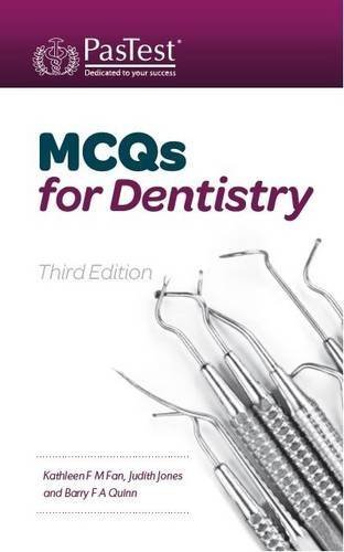 MCQs for Dentistry 3rd Revised Edition by Fan, Kathy, Jones, Judith, Quinn, Barry (2014) Paperback