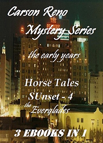 Book Cover Carson Reno Mystery Series - the early years