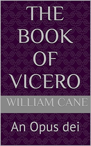 The Book of Vicero: An Opus dei
