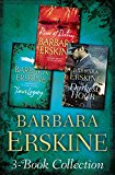 Barbara Erskine 3-Book Collection: Timeâ€™s Legacy, River of Destiny, The Darkest Hour