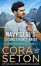 A SEAL's Chance (Heroes of Chance Creek Book 6)