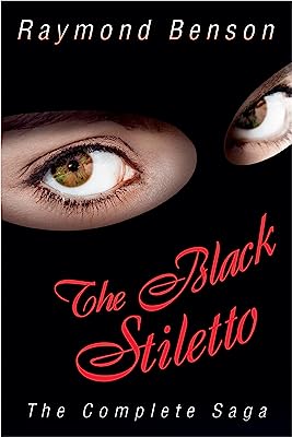 Book Cover The Black Stiletto: The Complete Saga (The Black Stiletto Series, Books 1-5)