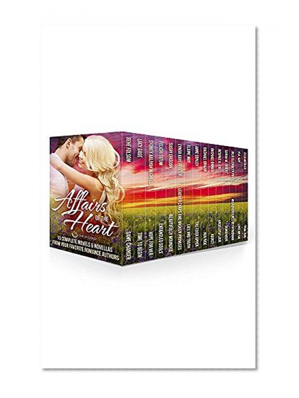 Affairs of the Heart (Romance Box Set Vol. 1): 15 Complete Novels & Novellas From Your Favorite Romance Authors