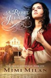 A Rebel in Jericho (The Jericho Resistance Book 1)