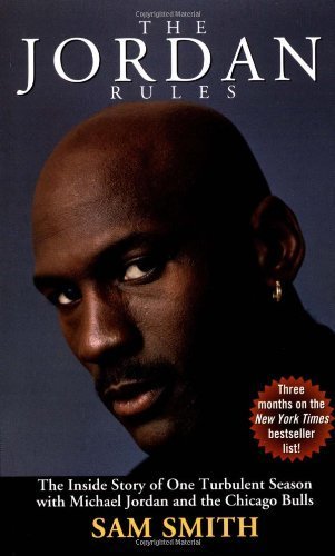 The Jordan Rules by Smith, Sam (1993) Mass Market Paperback