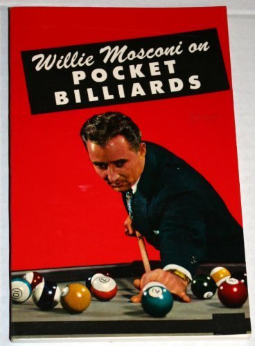 Willie Mosconi on Pocket Billiards Later Printing Used edition by Mosconi, Willie (2008) Paperback