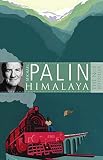 Himalaya by Palin, Michael (2005) Paperback