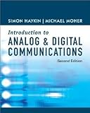 An Introduction to Analog and Digital Communications 2nd edition by Haykin, Simon, Moher, Michael (2006) Hardcover