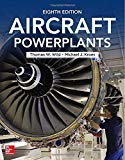Aircraft Powerplants, Eighth Edition 8th edition by Wild, Thomas, Kroes, Michael (2013) Paperback