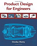 Product Design For Engineers (Activate Learning with these NEW titles from Engineering!) 1st edition by Shetty, Devdas (2015) Hardcover