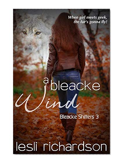 Book Cover A Bleacke Wind (Bleacke Shifters Book 3)