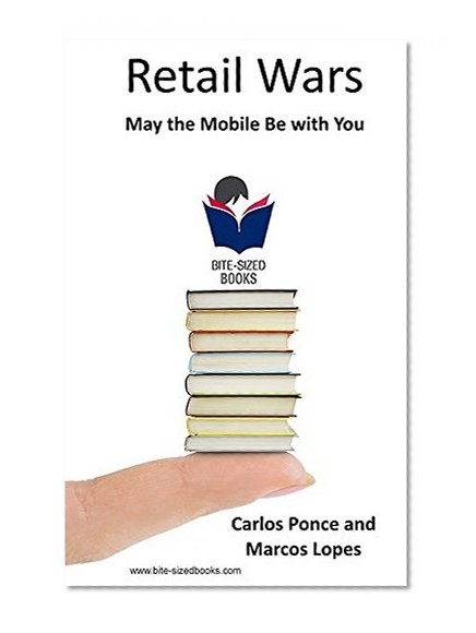 Retail Wars: May the Mobile Be with You (Bite-Sided Books Book 15)