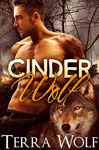 Cinder Wolf (A BBW Paranormal Shape Shifter Romance) (The Wolf Wanderers Book 1)