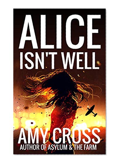 Alice Isn't Well (Death Herself Book 1)