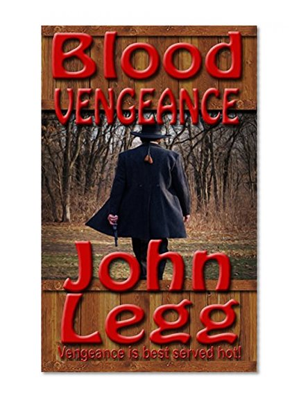 Blood Vengeance (Blood Trail Book 3)