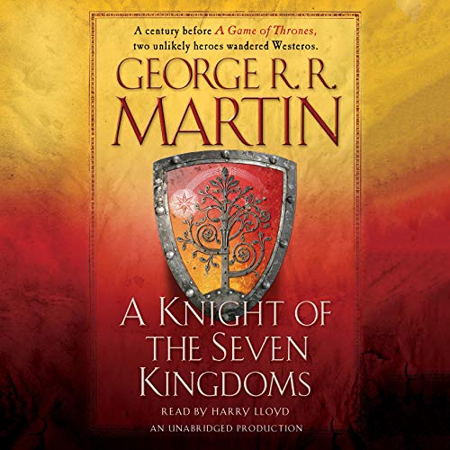 Book Cover A Knight of the Seven Kingdoms: A Song of Ice and Fire