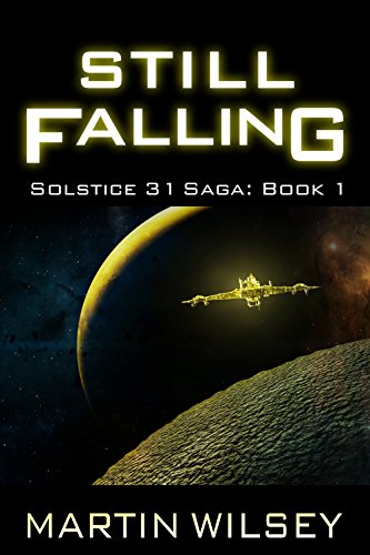 Book Cover Still Falling: Book 1: Solstice 31 Saga